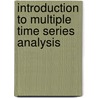 Introduction to Multiple Time Series Analysis door Helmut Lütkepohl
