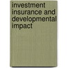 Investment Insurance And Developmental Impact by World Bank