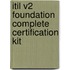 Itil V2 Foundation Complete Certification Kit