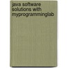 Java Software Solutions With Myprogramminglab door William Loftus