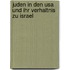 Juden In Den Usa Und Ihr Verhaltnis Zu Israel