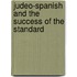Judeo-Spanish and the Success of the Standard