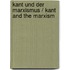 Kant Und Der Marxismus / Kant and the Marxism