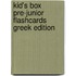 Kid's Box Pre-Junior Flashcards Greek Edition
