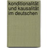 Konditionalität und Kausalität im Deutschen door Anna Volodina