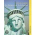 La Estatua de la Libertad = Statue of Liberty