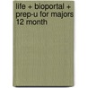 Life + Bioportal + Prep-u for Majors 12 Month door Jay Phelan