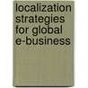 Localization Strategies For Global E-Business door Nitish Singh