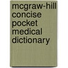 Mcgraw-Hill Concise Pocket Medical Dictionary door U.N. Panda