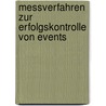 Messverfahren Zur Erfolgskontrolle Von Events by Nicole B. Ro