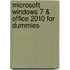 Microsoft Windows 7 & Office 2010 for Dummies