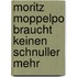 Moritz Moppelpo braucht keinen Schnuller mehr