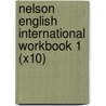 Nelson English International Workbook 1 (X10) door Wendy Wren