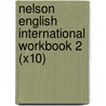 Nelson English International Workbook 2 (X10) door Wendy Wren