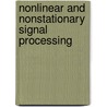 Nonlinear And Nonstationary Signal Processing door William J. Fitzgerald