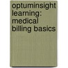 Optuminsight Learning: Medical Billing Basics door Not Available