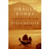 Oracle Bones: A Journey Through Time In China