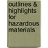 Outlines & Highlights For Hazardous Materials