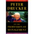 Peter Drucker on the Profession of Management