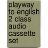 Playway To English 2 Class Audio Cassette Set door Herbert Puchta
