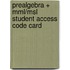 Prealgebra + Mml/Msl Student Access Code Card