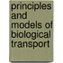 Principles And Models Of Biological Transport