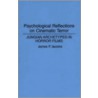 Psychological Reflections On Cinematic Terror door James F. Iaccino