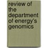 Review Of The Department Of Energy's Genomics