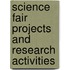 Science Fair Projects and Research Activities