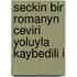 Seckin Bir Romanyn Ceviri Yoluyla Kaybedili I