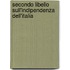 Secondo Libello Sull'Indipendenza Dell'Italia