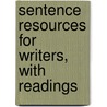 Sentence Resources For Writers, With Readings door Robert L. Cardy