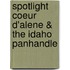 Spotlight Coeur D'Alene & The Idaho Panhandle