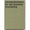 Standardsoftware Fur Das Business Forecasting by Carsten Schmierer