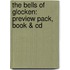 The Bells Of Glocken: Preview Pack, Book & Cd
