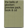 The Bells Of Glocken: Preview Pack, Book & Cd door Jean Shafferman