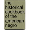 The Historical Cookbook of the American Negro door National Council of Negro Women