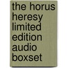 The Horus Heresy Limited Edition Audio Boxset by Graham McNeill