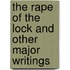 The Rape Of The Lock And Other Major Writings