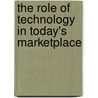 The Role Of Technology In Today's Marketplace door Not Available