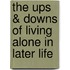 The Ups & Downs of Living Alone in Later Life
