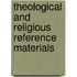 Theological And Religious Reference Materials