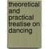 Theoretical And Practical Treatise On Dancing