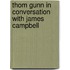 Thom Gunn In Conversation With James Campbell