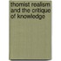 Thomist Realism And The Critique Of Knowledge