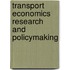 Transport Economics Research And Policymaking