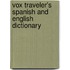 Vox Traveler's Spanish And English Dictionary
