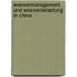 Wassermanagement Und Wasserbelastung In China