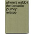 Where's Waldo? The Fantastic Journey: Reissue