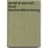 World of Warcraft. Thrall - Drachendämmerung